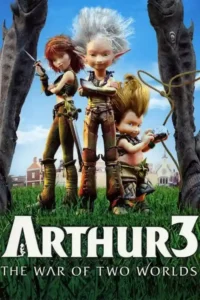 arthur 3 the war of the two worlds 2010