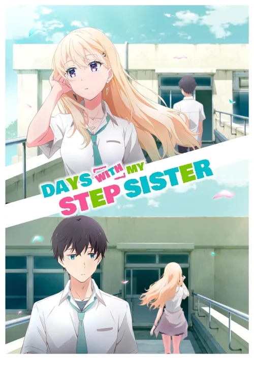 Download Days with My Stepsister (Season 1) Dual Audio {Hindi Japanese} Series 480p 720p & 1080p WEB DL 6 days with my stepsister season 1