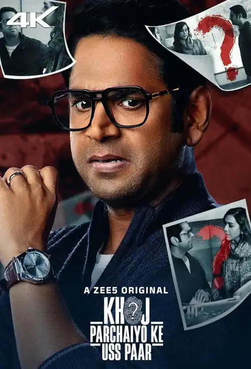 Download Khoj – Parchaiyo Ke Uss Paar (2024) Season 1 Hindi Complete ZEE5 Originals WEB Series – 480p | 720p | 1080p WEB DL 1 khoj parchaiyo ke uss paar 2024