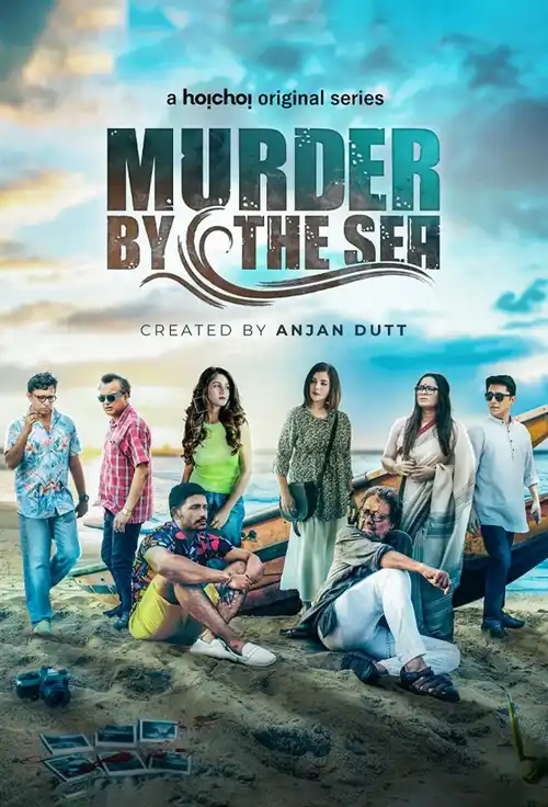 Download Murder By The Sea (2022) Season 1 Hindi Complete Hoichoi Original WEB Series 480p | 720p WEB DL 16 murder by the sea 2022