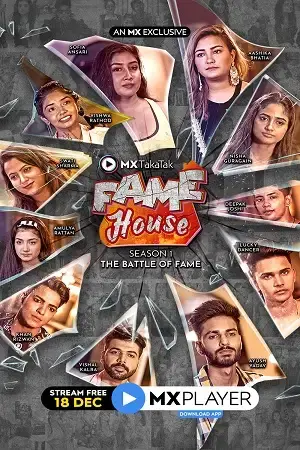 Download MX TakaTak Fame House (2020) Season 1 Hindi Complete MX WEB Series 480p | 720p HDRip 19 mx takatak fame house 2020