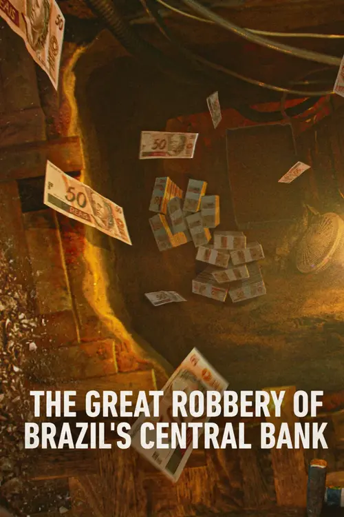Download Netflix Heist: The Great Robbery Of Brazil’s Central Bank (2022) Season 1 English WEB Series 480p | 720p WEB DL 19 netflix heist the great robbery of brazil s central bank 2022