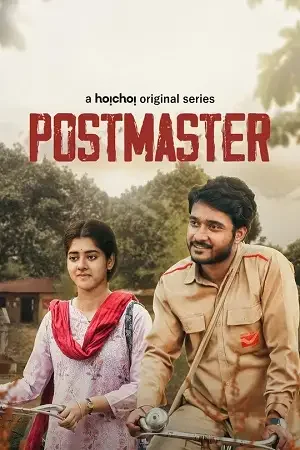 Download Postmaster (Dakghor) (2023) S01 Hindi HDRip Complete WEB Series 480p | 720p | 1080p WEB DL 3 postmaster dakghor 2023