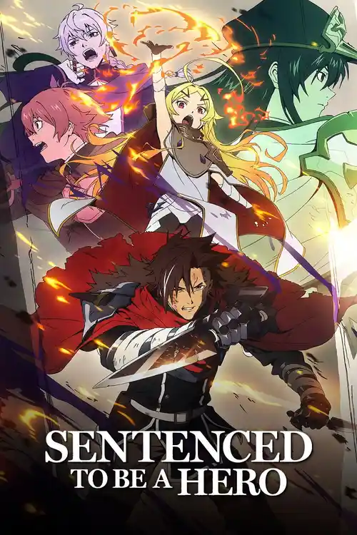 Download Sentenced to Be a Hero (Season 1) Multi Audio {Hindi English Japanese} Anime WEB Series 720p | 1080p WEB DL 11 sentenced to be a hero season 1