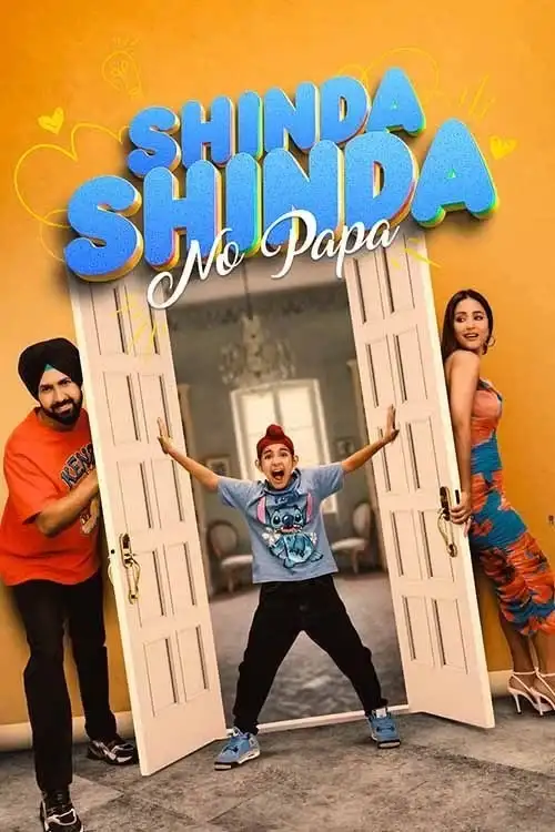 Download Shinda Shinda No Papa (2024) WEB DL {Punjabi DD5.1} Full Movie 480p 720p & 1080p 16 shinda shinda no papa 2024