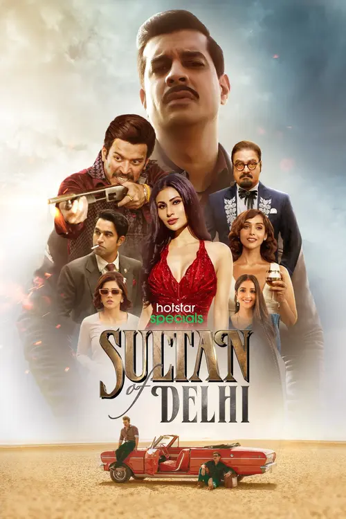 Download Sultan Of Delhi (Season 1) Hindi Disney+ Hotstar Complete Web Series 480p | 720p | 1080p WEB DL 17 sultan of delhi season 1