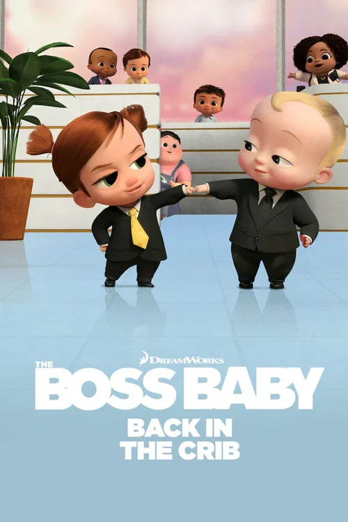 Download The Boss Baby: Back in the Crib (2022) Season 1 Complete Netflix Original WEB Series 480p | 720p WEB DL 18 the boss baby back in the crib 2022