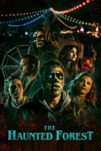 the haunted forest 2025