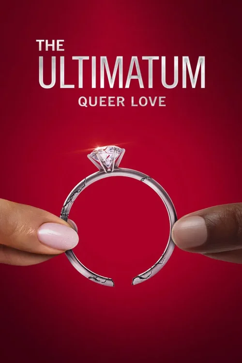 Download The Ultimatum: Queer Love (Season 1 – 2) Dual Audio {Hindi English} NetFlix Series 720p | 1080p WEB DL 18 the ultimatum queer love season 1