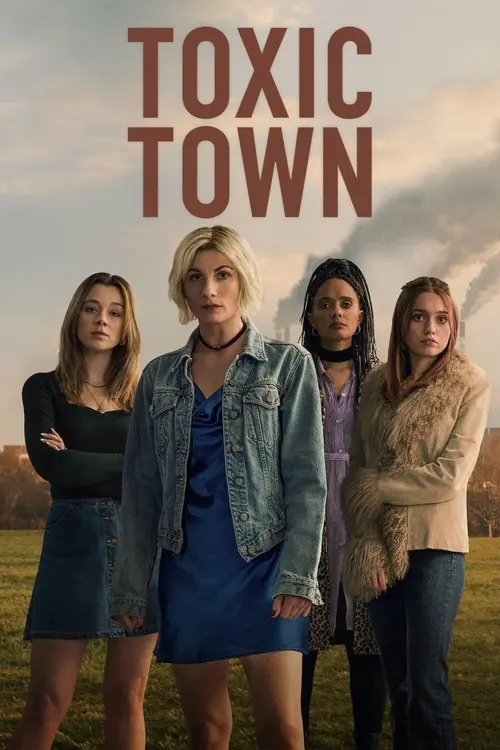 Download Toxic Town (2025) Season 1 Dual Audio {Hindi English} NetFlix Original WEB Series 480p | 720p | 1080p WEB DL 10 toxic town 2025