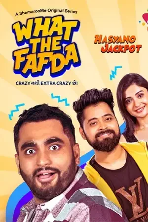 Download What The Fafda (2023) Season 1 Complete Gujarati WEB Series 480p | 720p WEB DL ESubs 4 what the fafda 2023