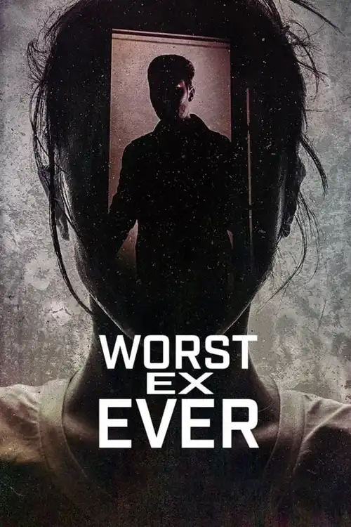 Download Worst Ex Ever (Season 1 & 2) Dual Audio {Hindi English} Series 480p 720p & 1080p WEB DL 17 worst ex ever season 1